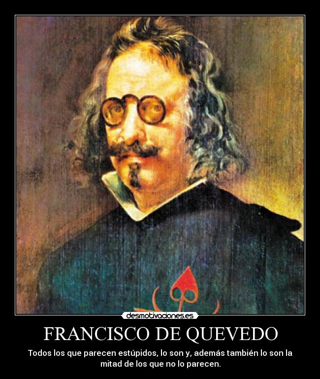FRANCISCO DE QUEVEDO - 