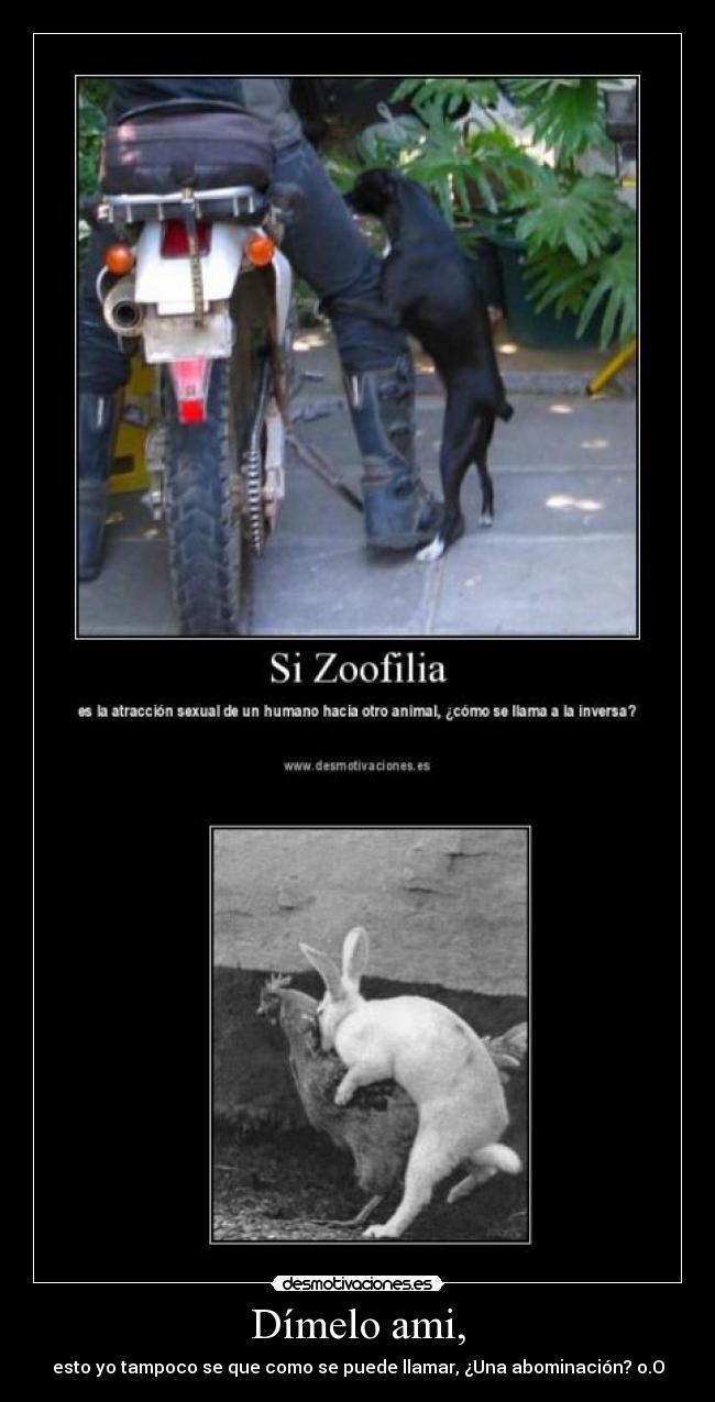 carteles dimelo ami esto yo tampoco se como se puede llamar una abominacion desmotivaciones