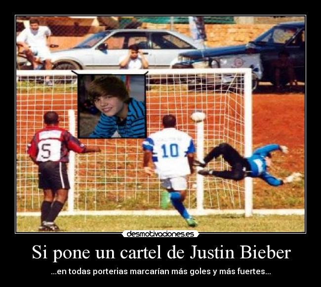 Si pone un cartel de Justin Bieber -