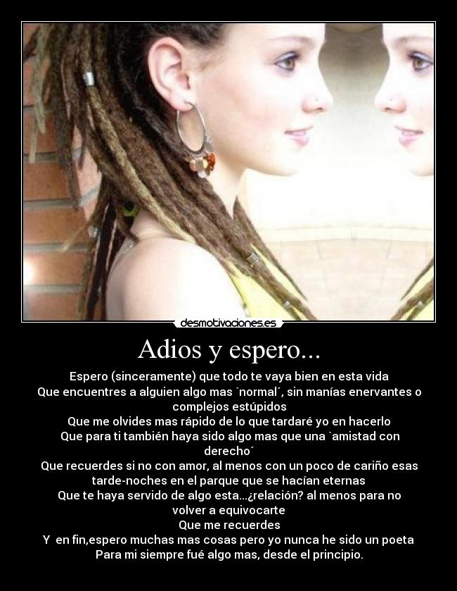 Adios y espero... - 