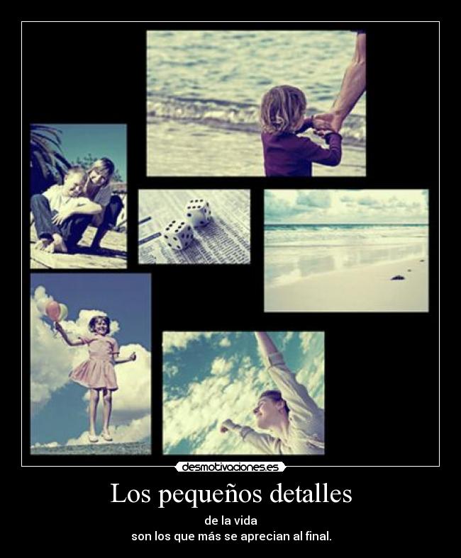 Los pequeños detalles - 