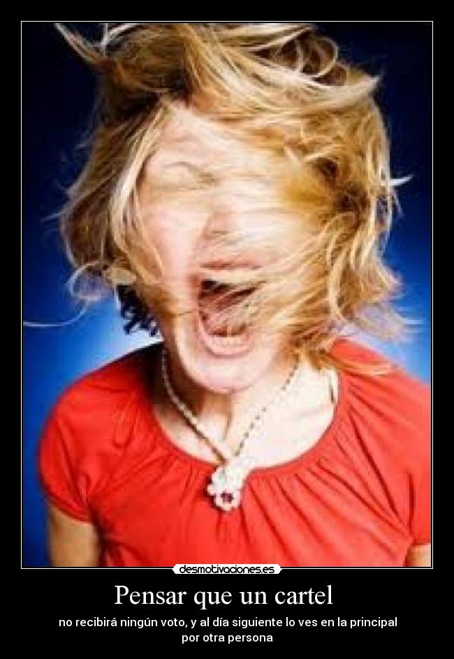 carteles pensar que cartel desmotivaciones