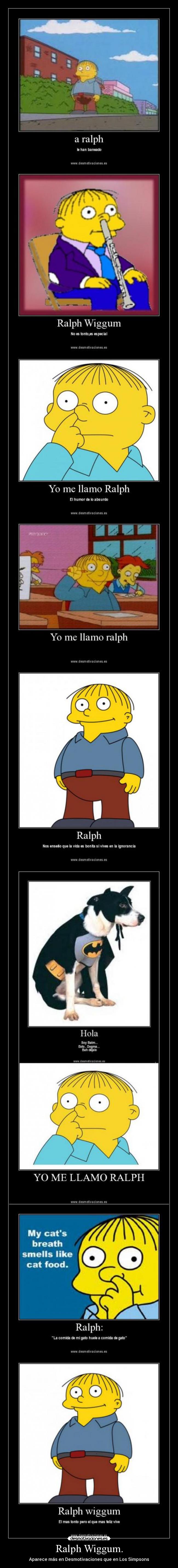 Ralph Wiggum. - 