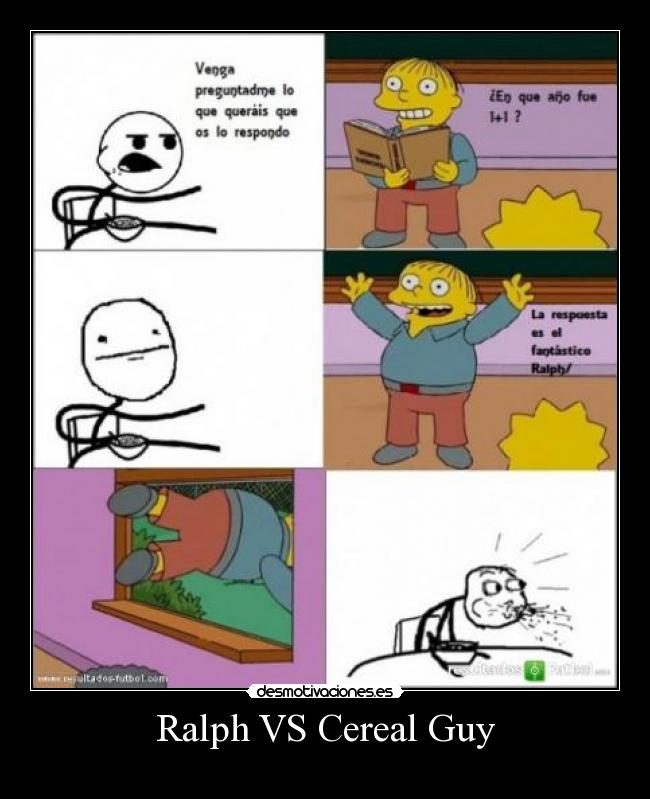 Ralph VS Cereal Guy -