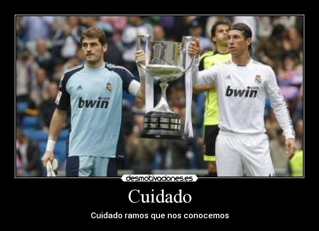 Cuidado - Cuidado ramos que nos conocemos