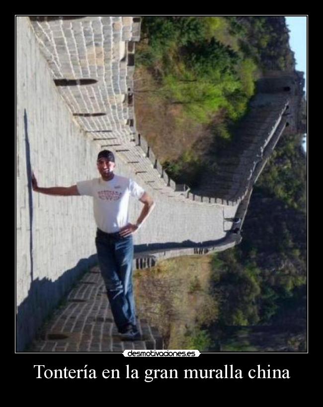 Tontería en la gran muralla china -