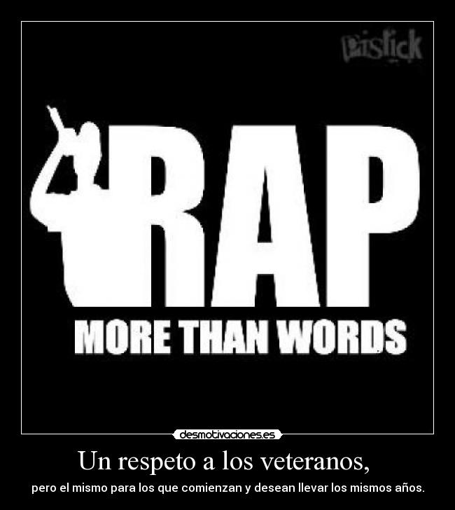 Un respeto a los veteranos,  - 