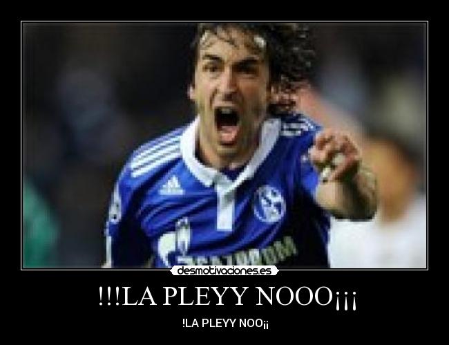 !!!LA PLEYY NOOO¡¡¡ - !LA PLEYY NOO¡¡