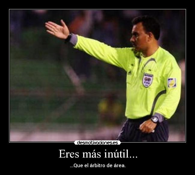 carteles arbitro desmotivaciones