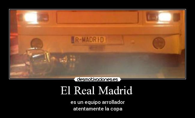 El Real Madrid  - 