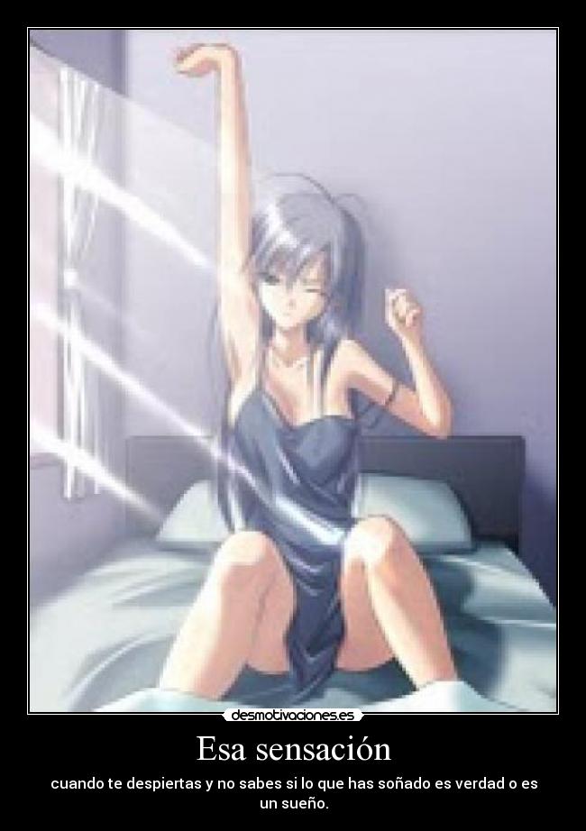 Esa sensación -