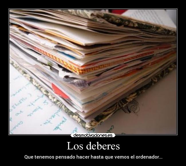 Los deberes -