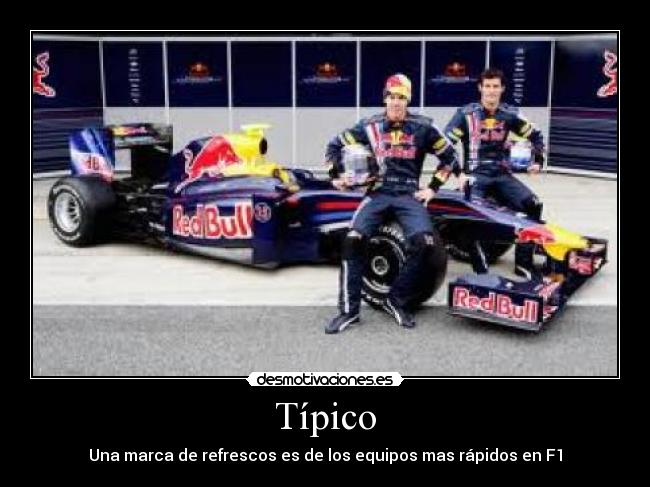 Típico - Una marca de refrescos es de los equipos mas rápidos en F1