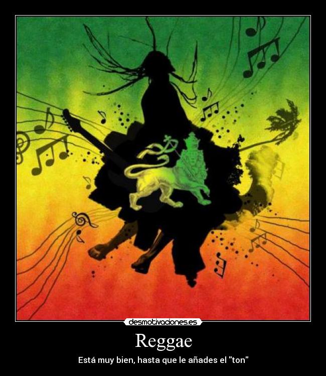 carteles reggae desmotivaciones