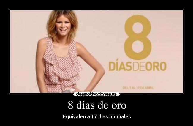 8 días de oro -