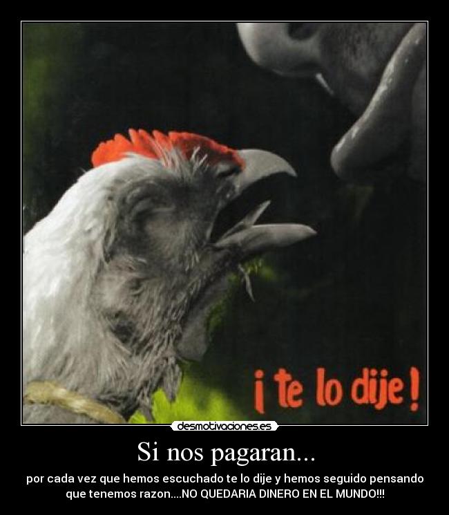 carteles decir desmotivaciones