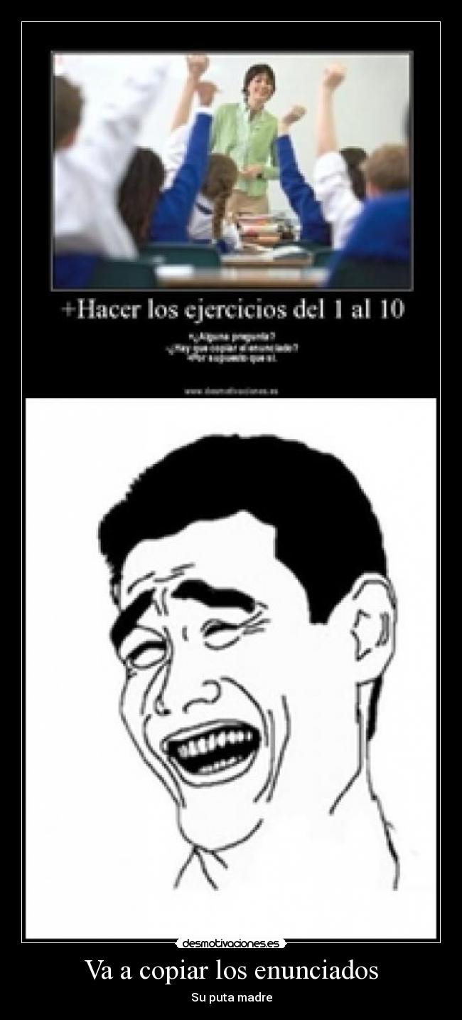 Va a copiar los enunciados - 