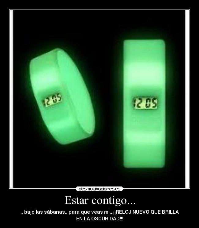 Estar contigo... -