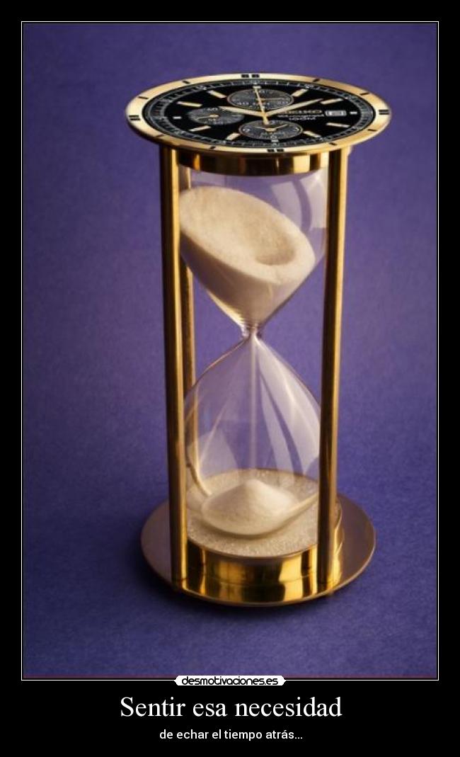 Sentir esa necesidad - 
