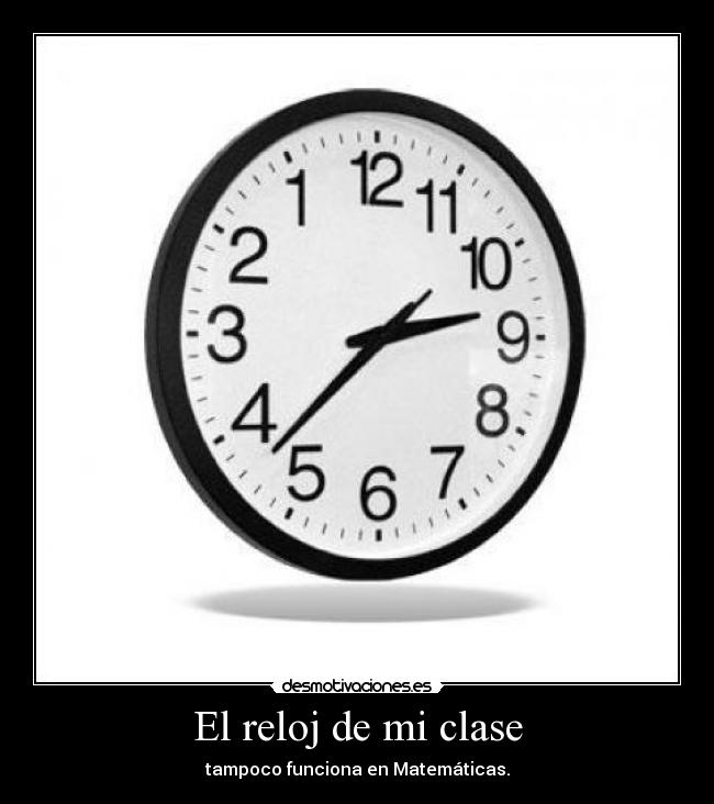 El reloj de mi clase -