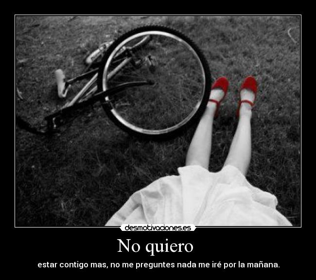 No quiero  - 