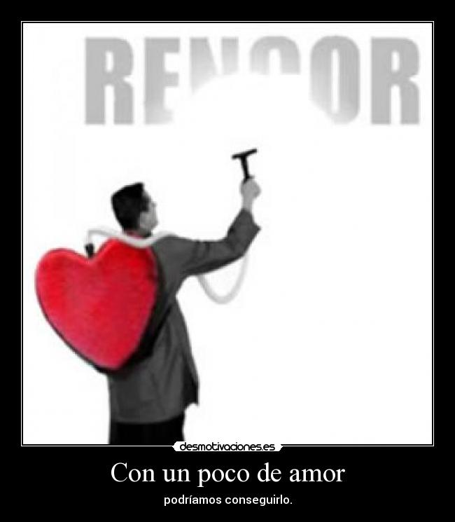 Con un poco de amor -