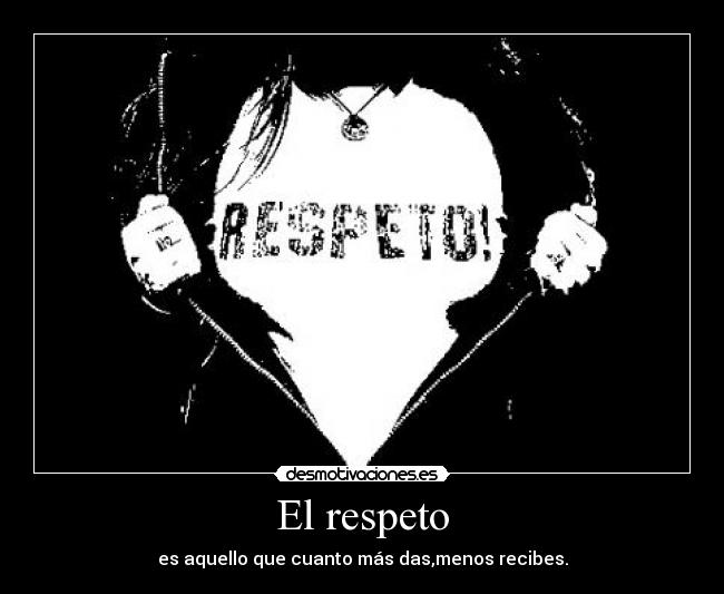 El respeto - 