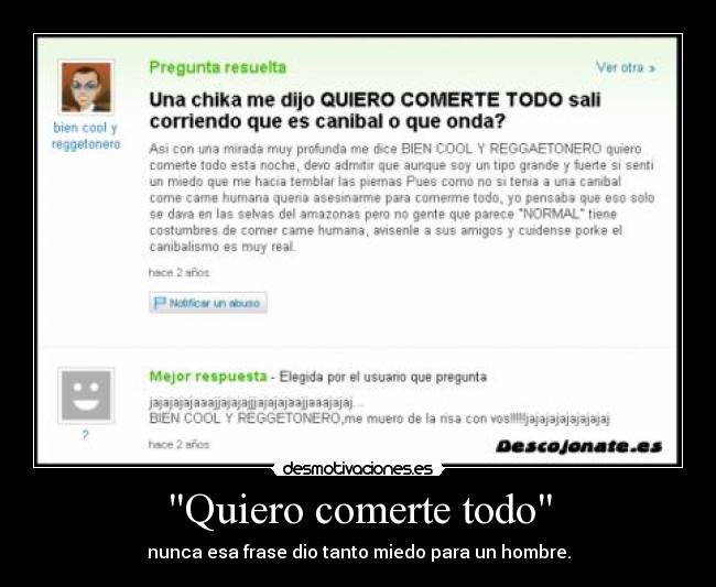 Quiero comerte todo -