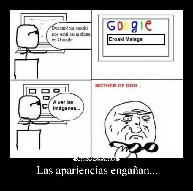 Las apariencias engañan... - 