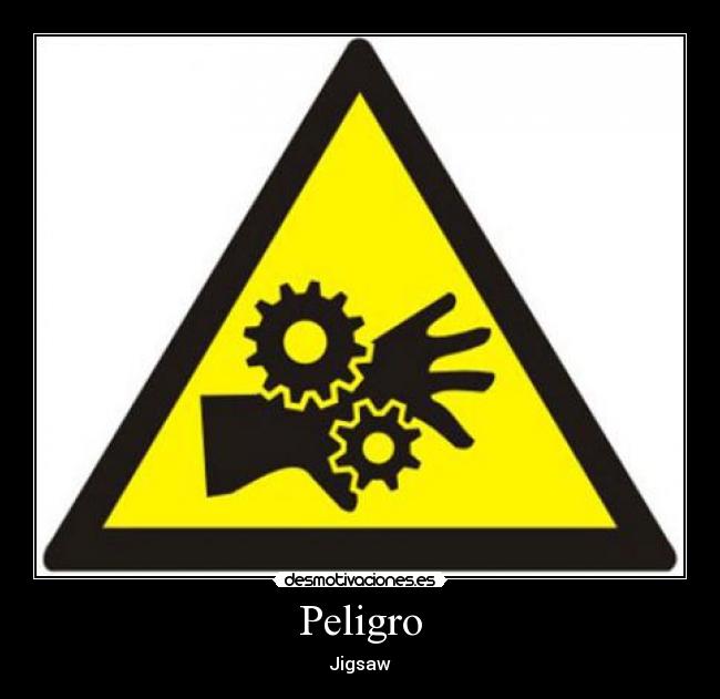 Peligro - Jigsaw