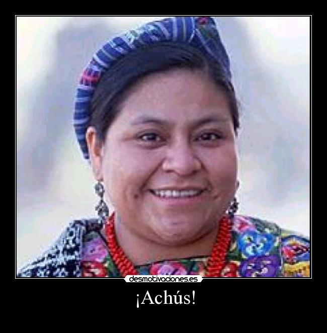 ¡Achús! -
