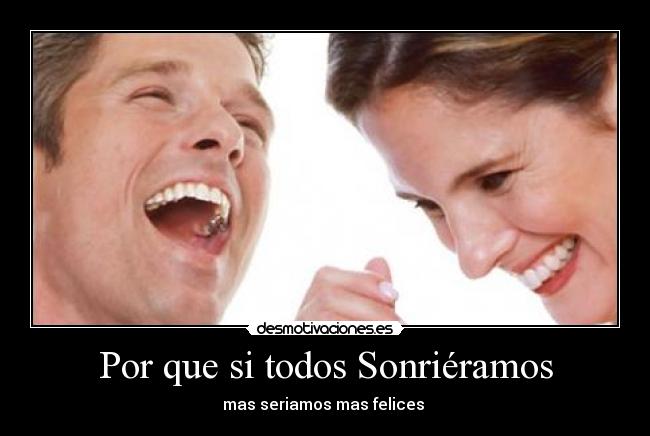 Por que si todos Sonriéramos -