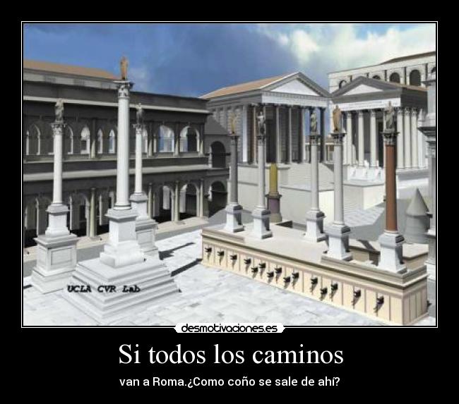Si todos los caminos -