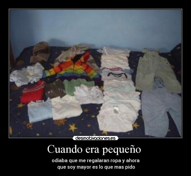 Cuando era pequeño -