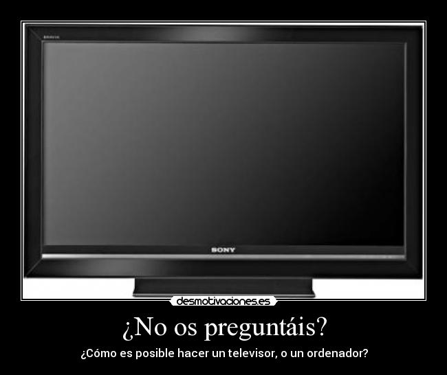 carteles preguntais desmotivaciones