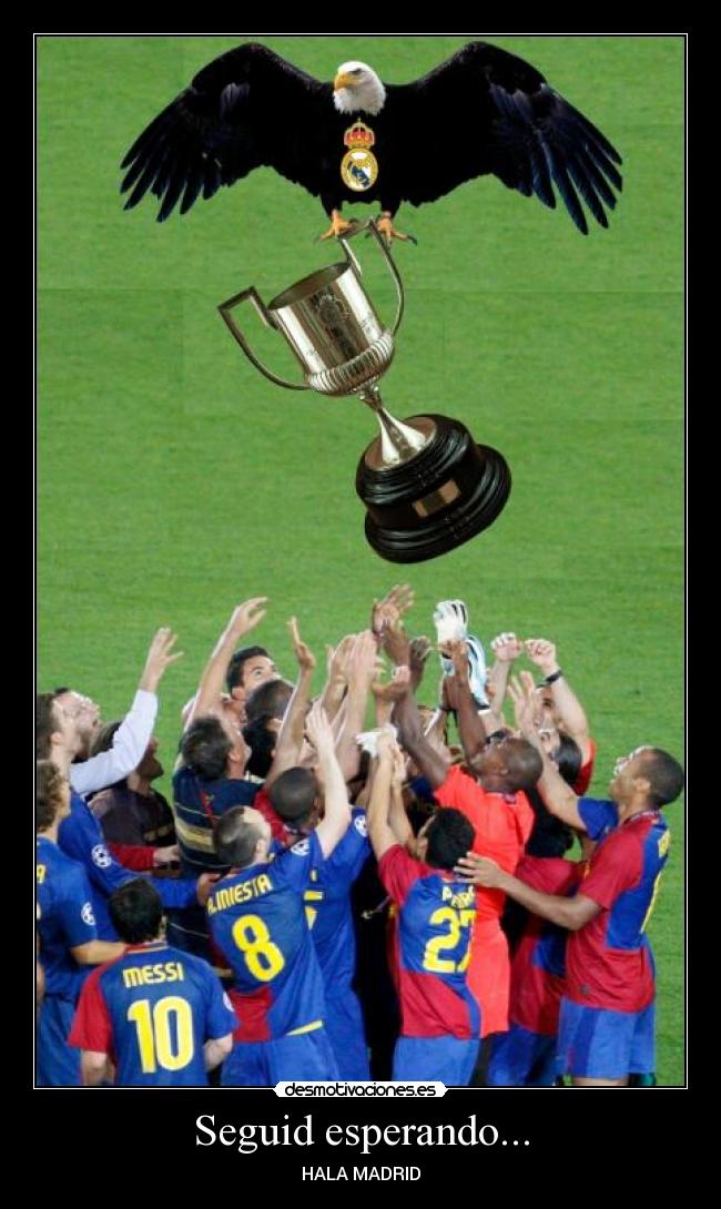 Seguid esperando... -