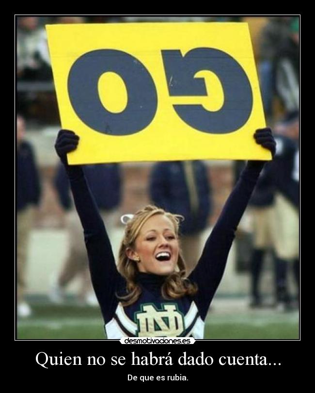 Quien no se habrá dado cuenta... -