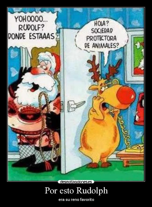 Por esto Rudolph -