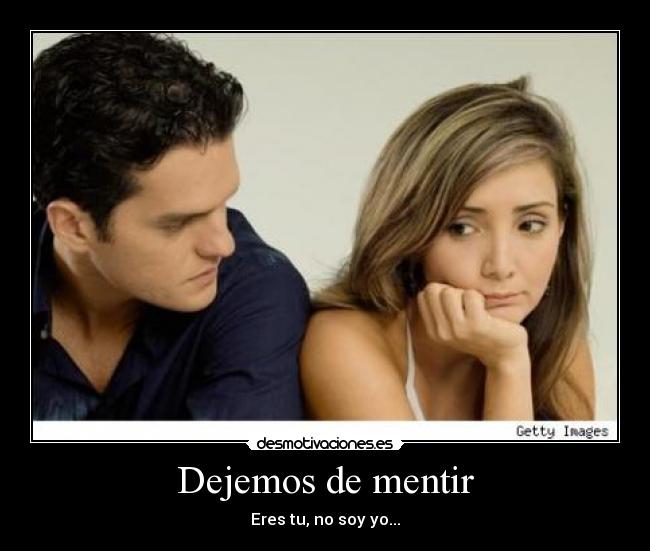 Dejemos de mentir - 