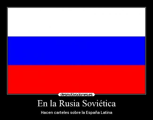 En la Rusia Soviética - Hacen carteles sobre la España Latina
