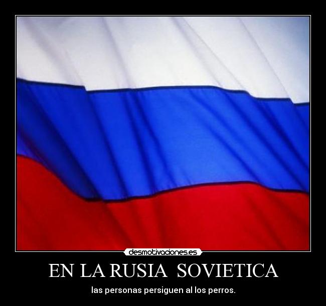 EN LA RUSIA SOVIETICA -