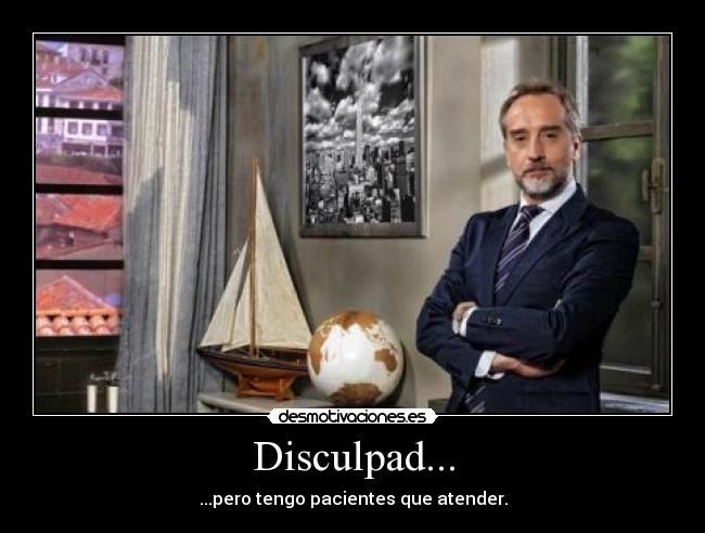 Disculpad... -