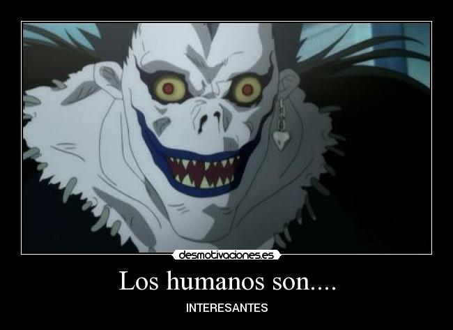 Los humanos son.... -