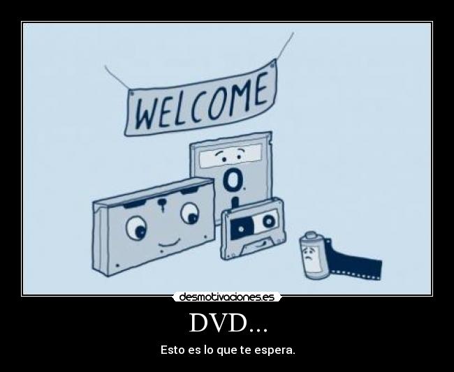 DVD... - Esto es lo que te espera.