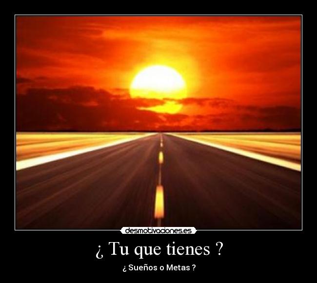 ¿ Tu que tienes ? - 