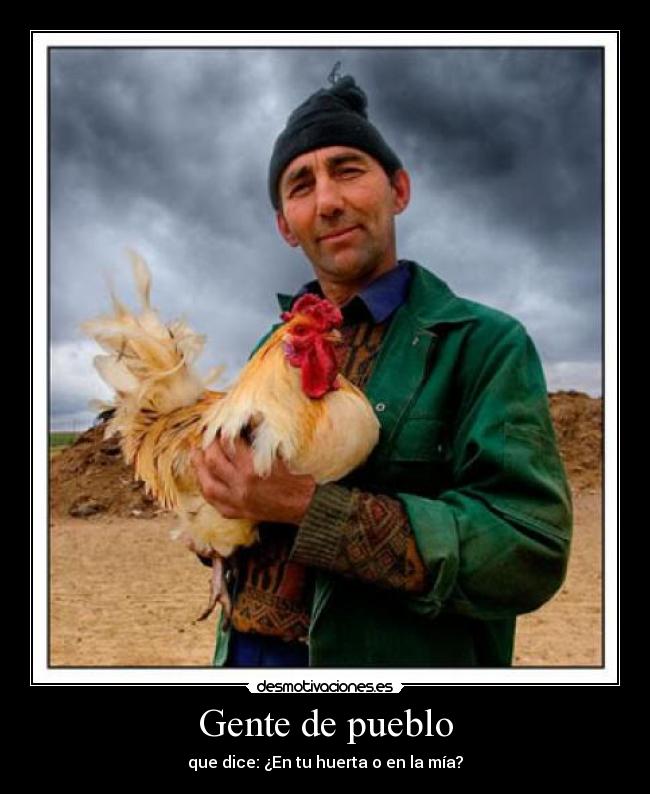 Gente de pueblo -