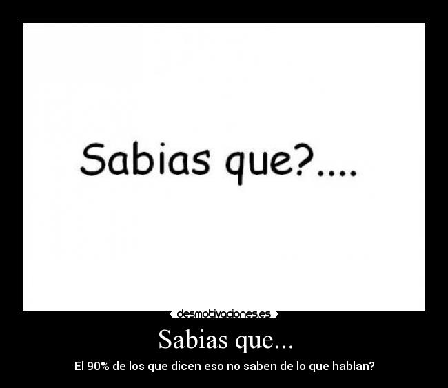 Sabias que... -