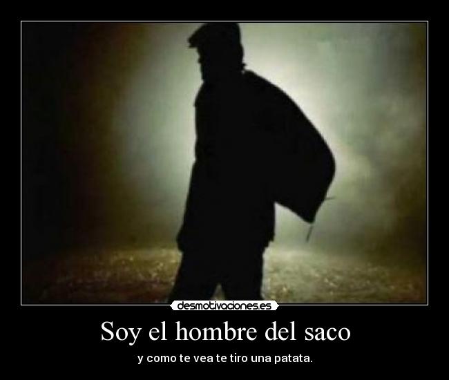 Soy el hombre del saco - 