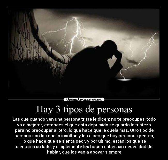 Hay 3 tipos de personas -