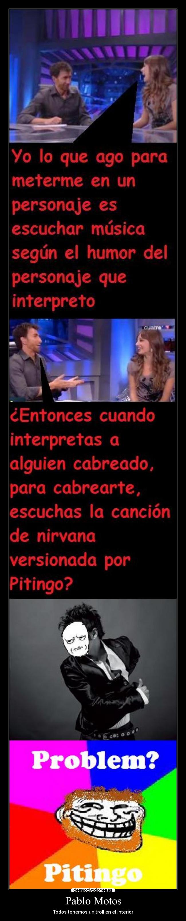 Pablo Motos - Todos tenemos un troll en el interior